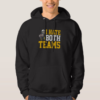Ich hasse beide Teams - Hoodie