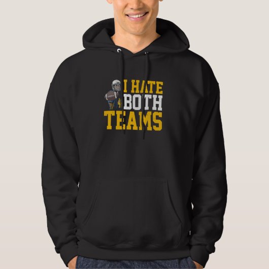Ich hasse beide Teams - Hoodie (Vorderseite)