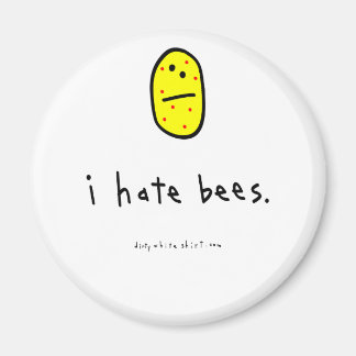 Ich hasse Bienen. Magnet
