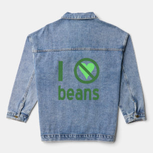 Ich hasse Bohnen Grüner Text Jeansjacke