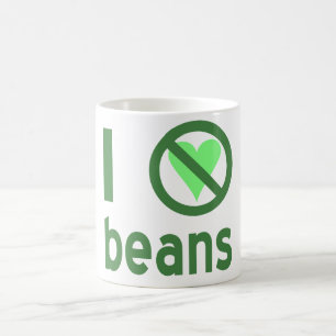 Ich hasse Bohnen Grüner Text Kaffeetasse