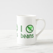 Ich hasse Bohnen ohne Herz-Bohnen Porzellantasse (Rechts)