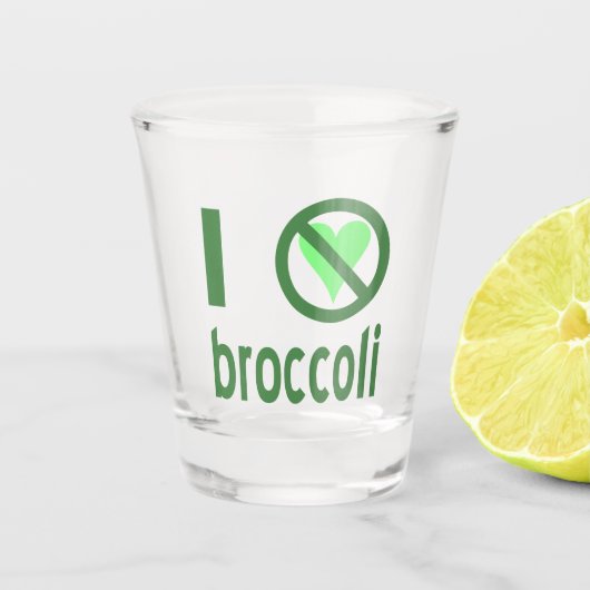 Ich hasse Brokkoli Grüner Text Schnapsglas (Vorderseite)