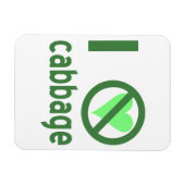 Ich hasse Cabbage Magnet (Horizontal)