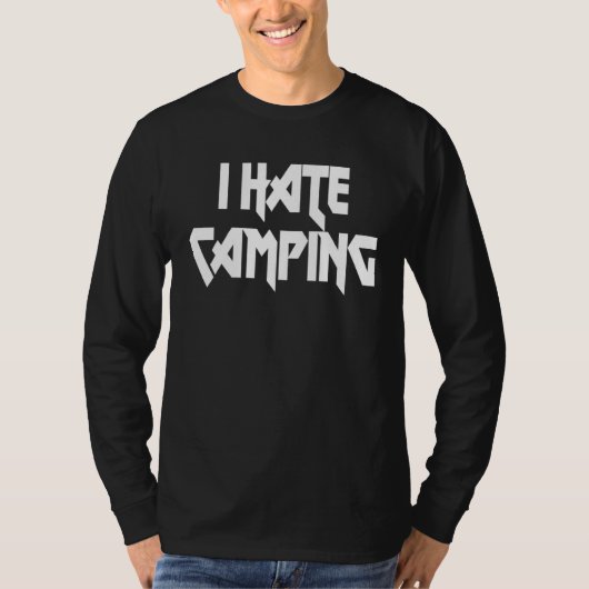 Ich hasse Camping T-Shirt (Vorderseite)