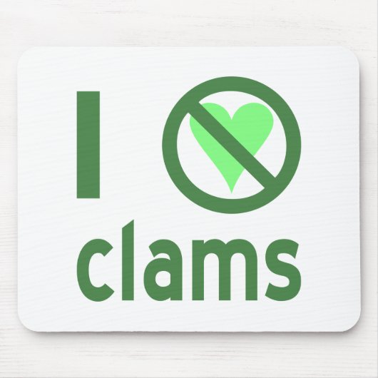 Ich hasse Clams Mousepad (Vorne)