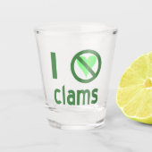 Ich hasse Clams Schnapsglas (Vorderseite)