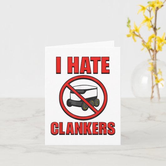 Ich hasse Clankers Funny für Männer Frauen _1 Karte (Gelbe Blume)