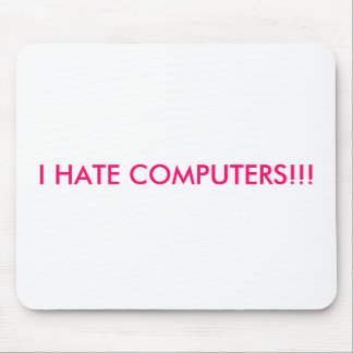 ICH HASSE COMPUTER!!! MOUSEPAD