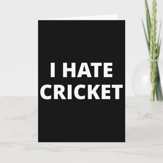 Ich hasse Cricket  Karte (Vorderseite)
