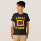 Ich hasse Dezember T-Shirt (Vorne ganz)