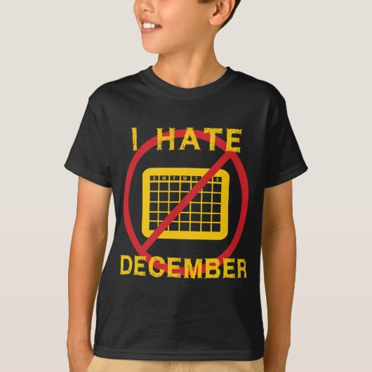 Ich hasse Dezember T-Shirt (Vorderseite)