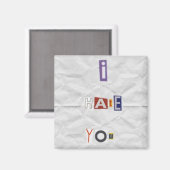 Ich hasse dich Magnet (Vorderseite/Rückseite)