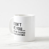 Ich hasse dich nicht kaffeetasse (Vorderseite Links)