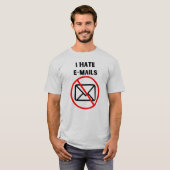Ich hasse Emails T-Shirt (Vorne ganz)