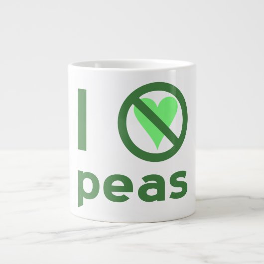 Ich hasse Erbsen Grüner Text Jumbo-Tasse (Vorderseite)