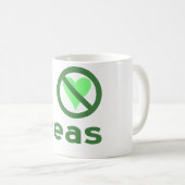 Ich hasse Erbsen Grüner Text Kaffeetasse (VorderseiteRechts)