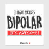 Ich hasse es, bipolar zu sein aufkleber (Blatt)