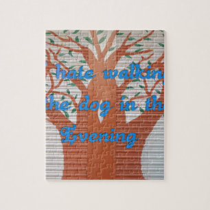 Ich hasse es, den Hund im Abend zu laufen. Puzzle