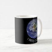 Ich hasse es hier kaffeetasse (VorderseiteRechts)