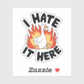 Ich hasse es hier Silly Goose Meme Aufkleber (Blatt)