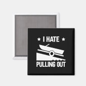 Ich hasse es, Leistung herauszuziehen Magnet (Vorderseite/Rückseite)