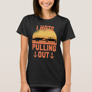 Ich hasse es, Retro-Bootspapitän auszuziehen T-Shirt