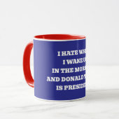 Ich hasse es, wenn ich aufwache tasse (Vorderseite Links)