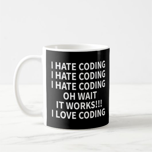 Ich hasse es zu programmieren lustig I Developer I Kaffeetasse (Links)