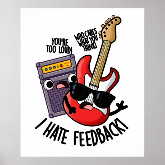 Ich hasse Feedback Funny Guitar Puff Poster (Vorne)