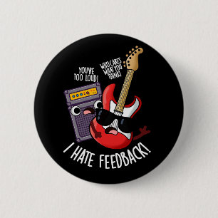 Ich hasse Feedback Lustiger Gitarrenwitz Dunkler H Button