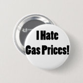 Ich hasse Gaspreise! Button (Vorne & Hinten)