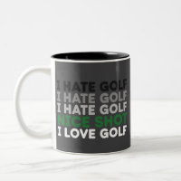 Ich hasse Golf, guter Schlag, ich liebe Golf, Golf