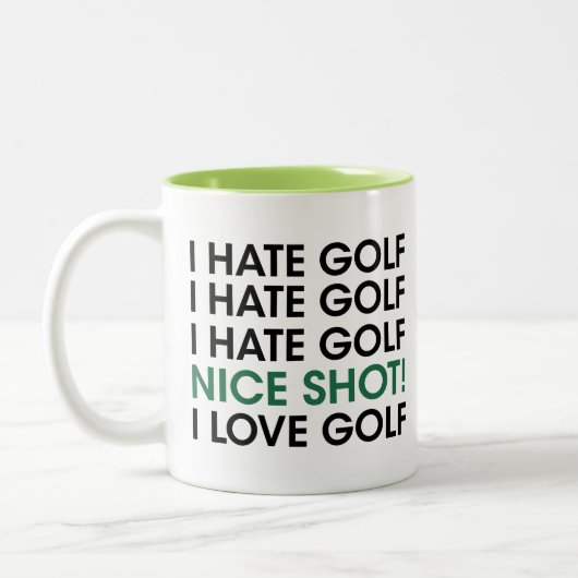 Ich hasse Golf! Ich hasse Golf! Netter Schuss, Lie Zweifarbige Tasse (Links)
