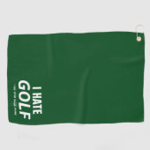 "Ich hasse Golf" sagte nie ein Golfangebot | Funny Golfhandtuch (Horizontal)