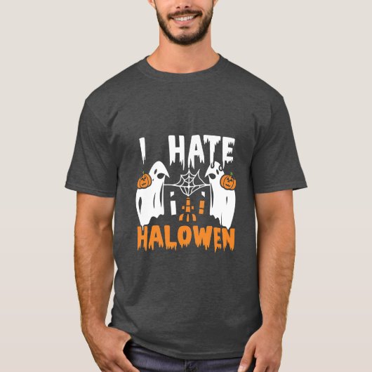 Ich hasse Halloween"-T - Shirt (Vorderseite)