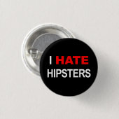 Ich hasse Hipsterknopfschwarzes Button (Vorne & Hinten)