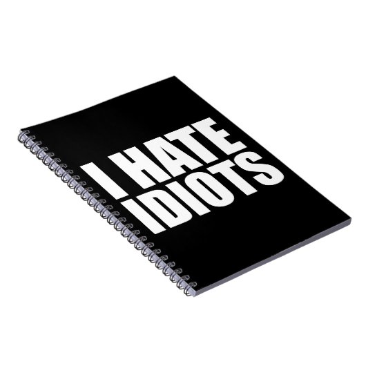 Ich hasse Idioten Notizblock (Rechte Seite)