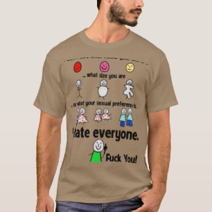 Ich hasse jeden Funny T-Shirt