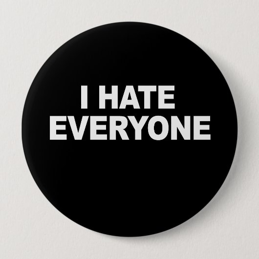 ICH Hasse JEDEN T - Shirt Button (Vorderseite)