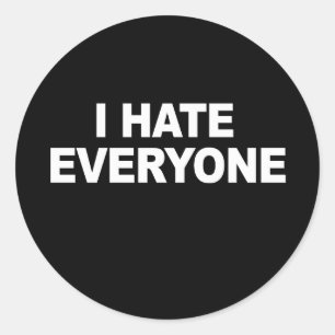 ICH HASSE JEDER T - Shirt Runder Aufkleber