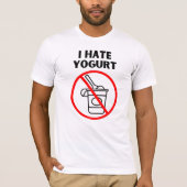 Ich hasse Jogurt T-Shirt (Vorderseite)