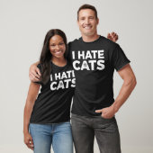 Ich hasse Katzen Katzenhasser T-Shirt (Unisex)