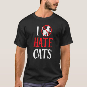 Ich hasse Katzen Redewendungen Welpentier T-Shirt
