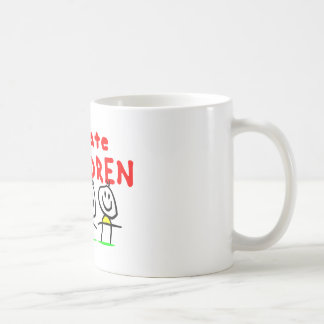 Ich hasse Kinder! Kaffeetasse