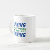 Ich hasse Laufen Kaffeetasse (Vorderseite Links)