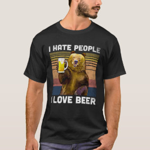 Ich hasse Leute, die ich Liebe Bierbären Camper Qu T-Shirt