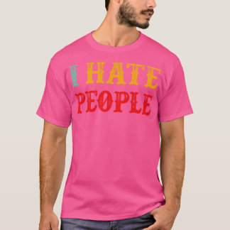 Ich hasse Leute, die lustig sind, Vintage Retro-Te T-Shirt