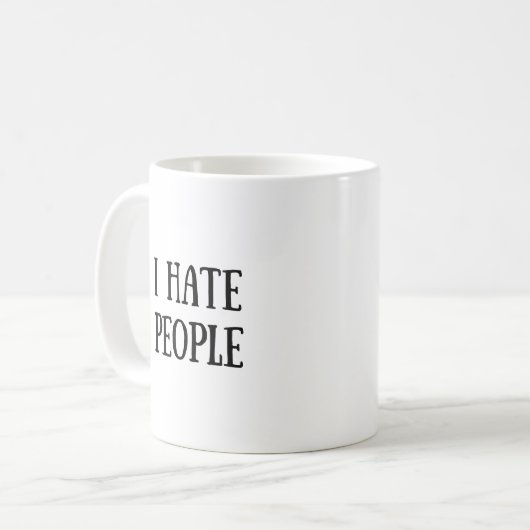 Ich hasse Leute-Tasse Kaffeetasse (Vorderseite Links)