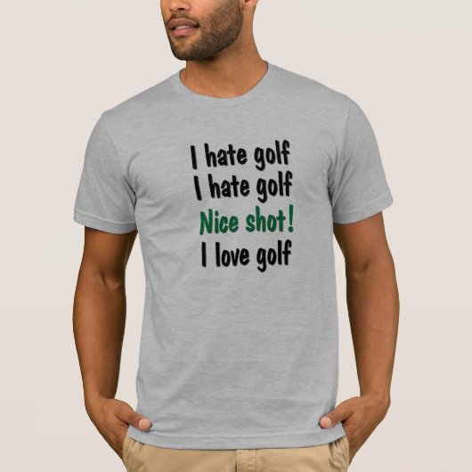 Ich hasse - Liebe-Golf T-Shirt (Vorderseite)